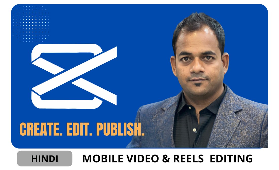 Mobile Video & Reels Editing